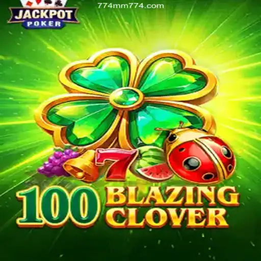 100BlazingClover: Discovering a Thrilling Gaming Experience