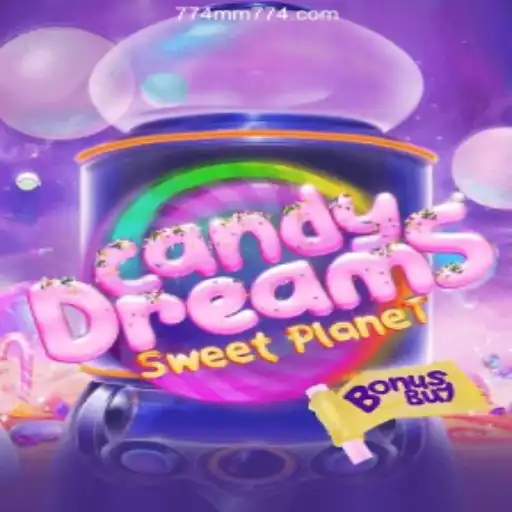 Discovering CandyDreamsSweetPlanet: A Sweet Adventure with 774MM Oficial 💯️ - The Best Online Casino in Brazil