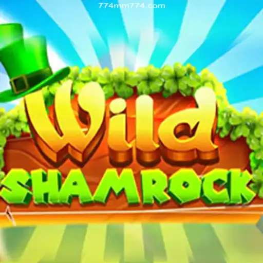 Exploring the Adventure of WildShamrock: The Vibrant Online Casino Game at 774MM Oficial